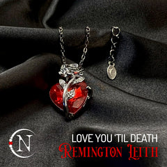 Necklace ~ Love You 'Til Death Holiday 2026 by Remington Leith - Limited Edition