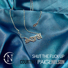 Necklace ~ STFU by Courtney Paige Nelson