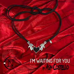 Choker/Necklace ~ I’m Waiting for You by Ash Costello