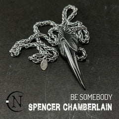 Necklace ~ Be Somebody by Spencer Chamberlain