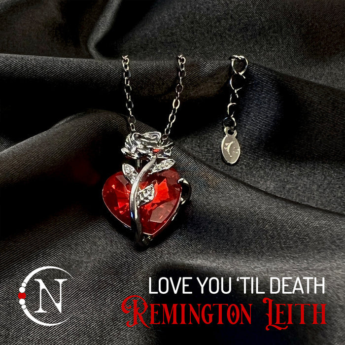 Necklace ~ Love You 'Til Death Holiday 2026 by Remington Leith - Limited Edition