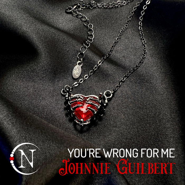 You're Wrong For Me Holiday 2026 Necklace by Johnnie Guilbert ~ Limited Edition